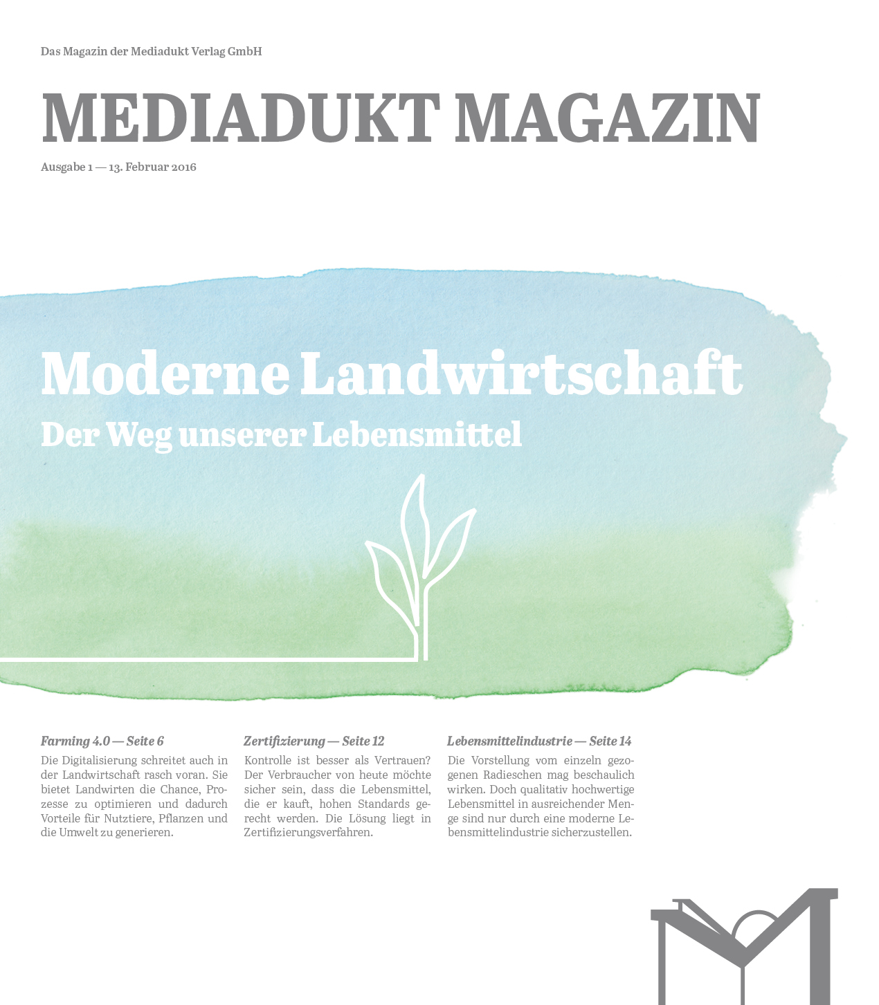 Mediadukt Magazin: Moderne Landwirtschaft | Feb 2016